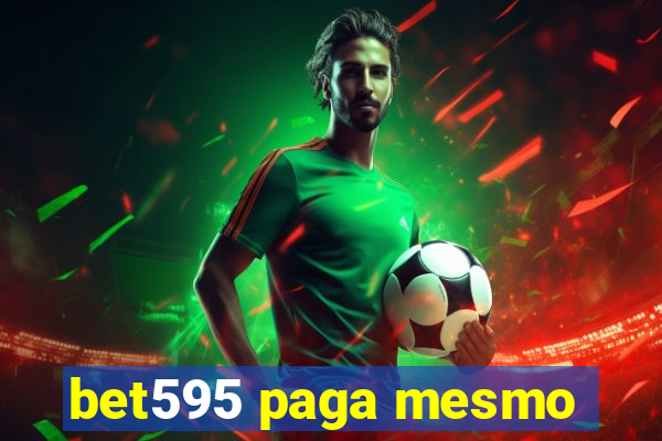 bet595 paga mesmo